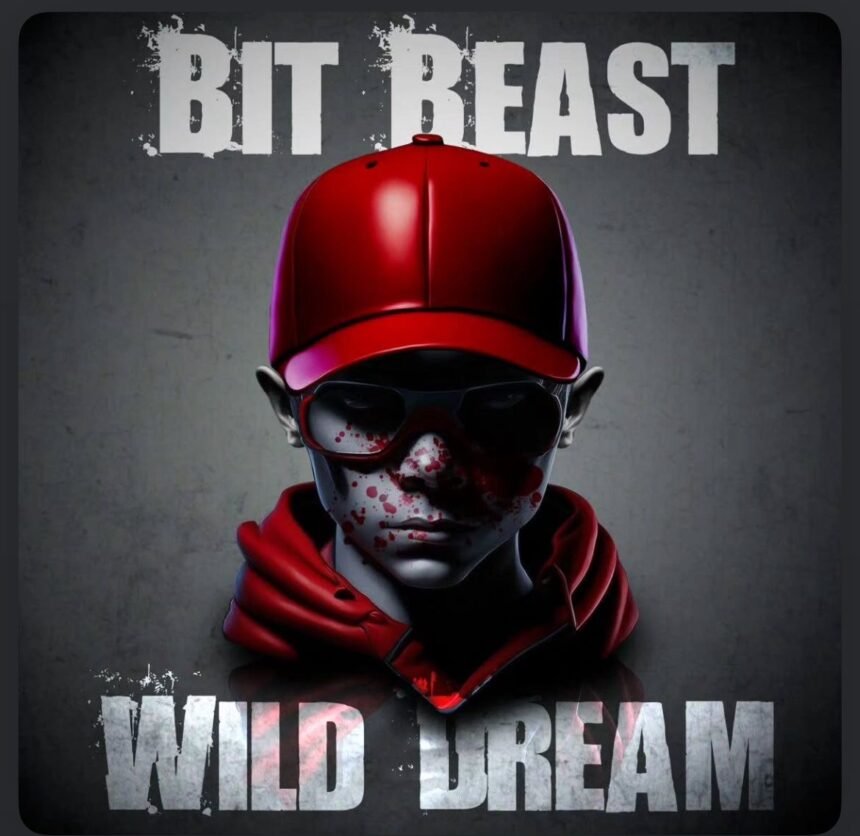 A Bit Beast Wild Dream
