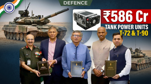 ₹586 crore T-72 T-90 tank contract